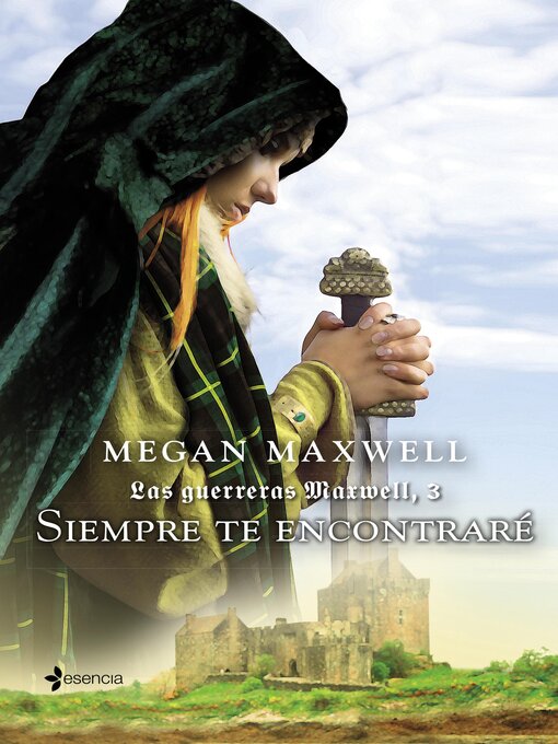 Cover image for Las Guerreras Maxwell, 3. Siempre te encontraré